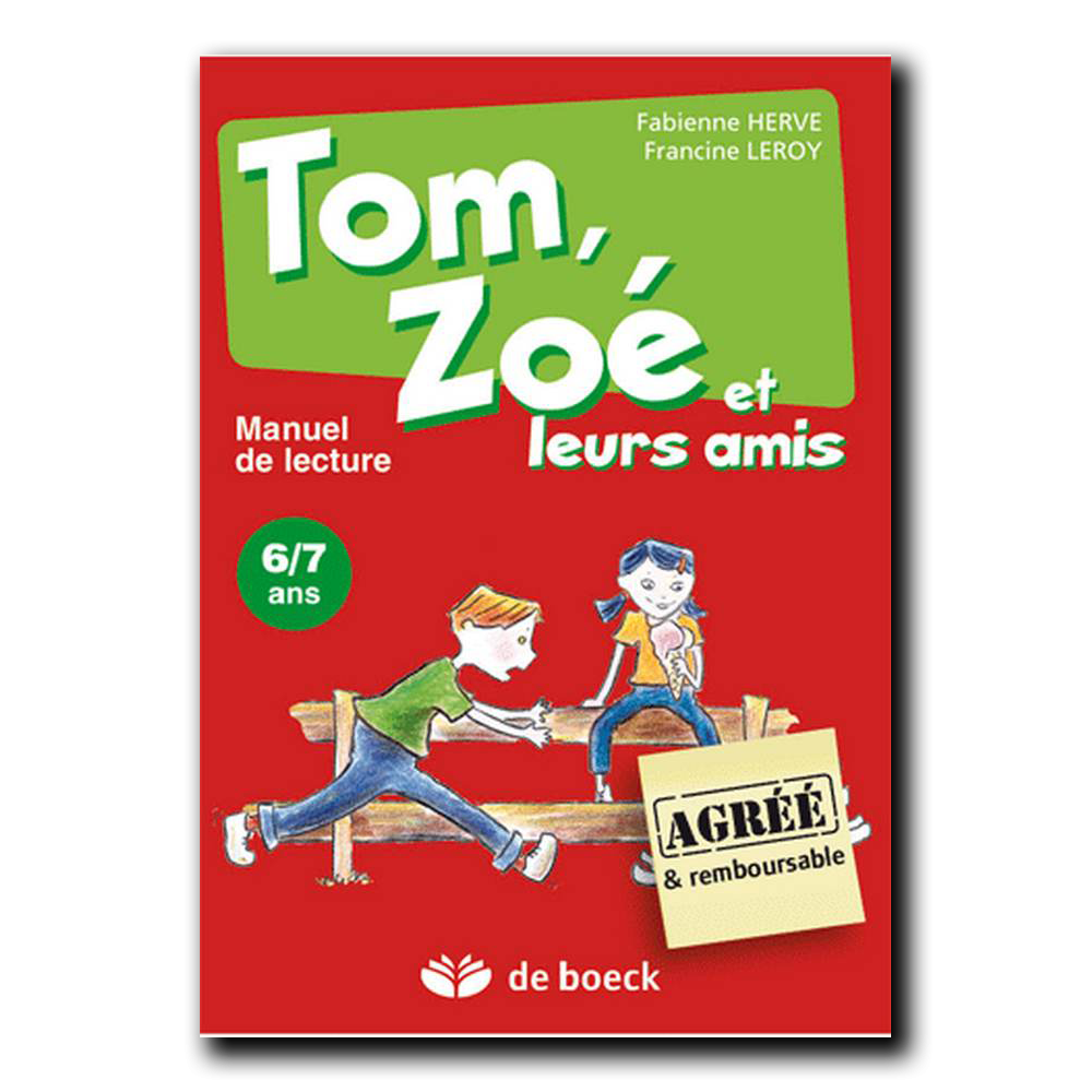 Tom, Zoé et leurs amis - Manuel de l'élève