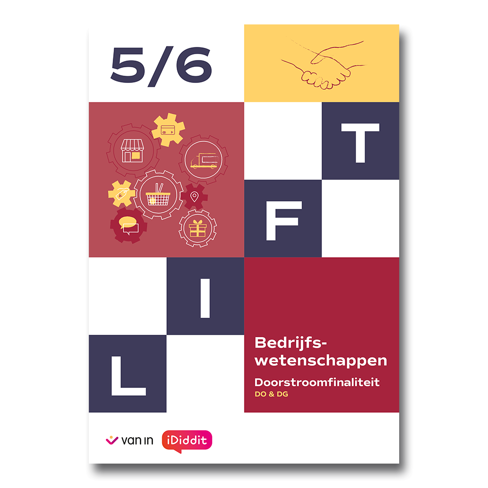 Lift 5-6 D - Bedrijfswetenschappen - leerwerkboek