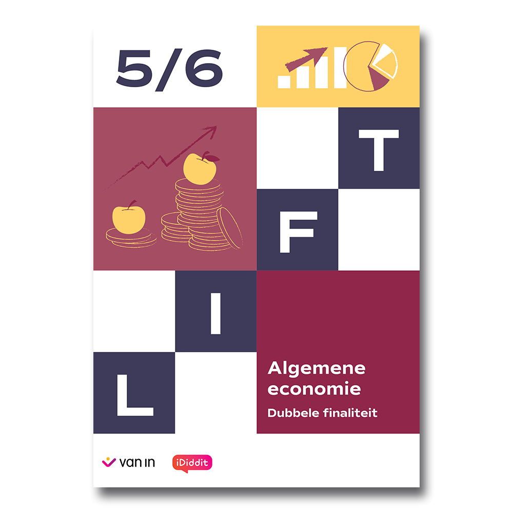 Lift 5-6 D/A - Algemene economie - leerwerkboek