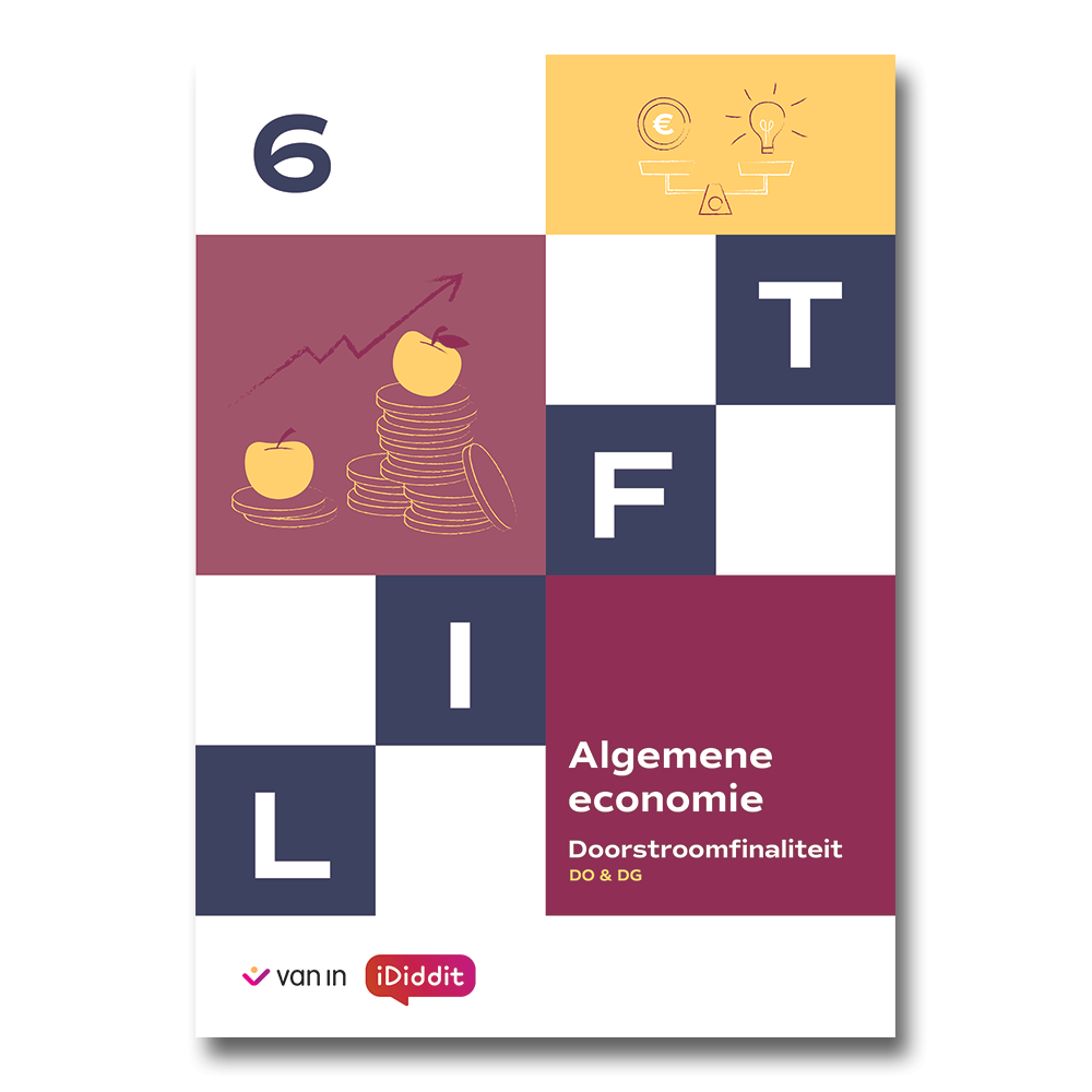 Lift 6 D - Algemene economie - leerwerkboek
