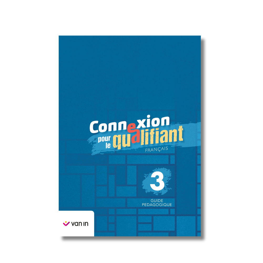 Connexion pour le qualifiant 3 - guide pédagogique