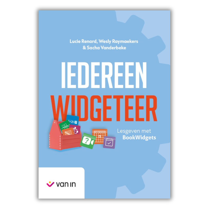 Iedereen Widgeteer. Lesgeven met Bookwidgets