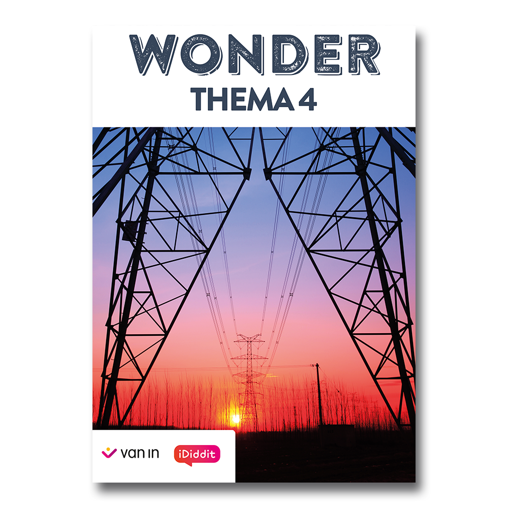 WONDER - thema 4 Onder spanning!