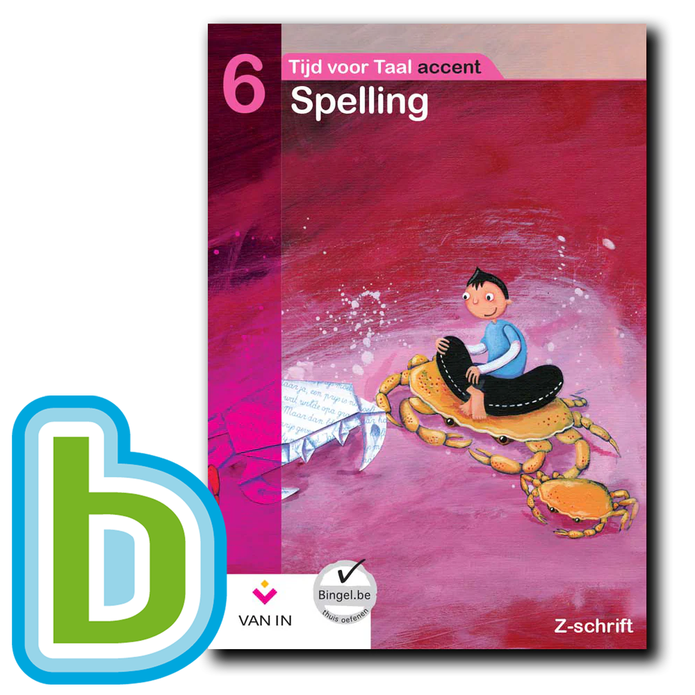 TvT accent - spelling 6 - zorgpakket zorgschrift + Bingel Max