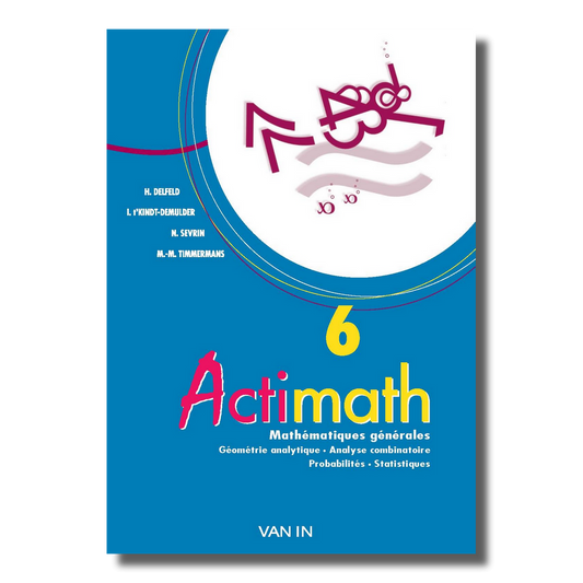 Actimath 6 - Mathématiques générales - Manuel 1&2