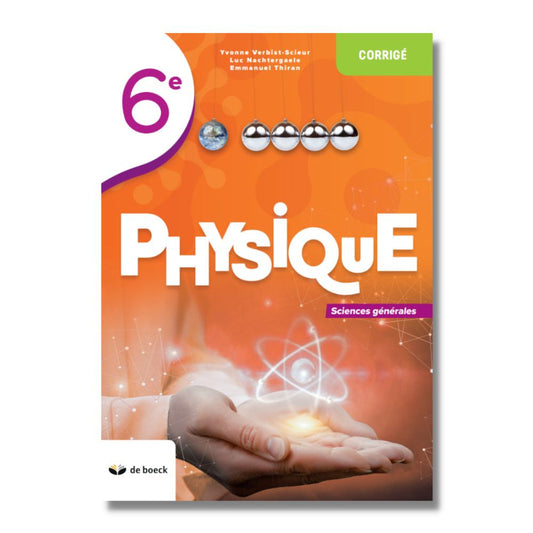 Physique 6 (sciences générales) - corrigé 2022