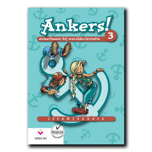 Ankers! 3 - wereldoriëntatie Leerwerkboek