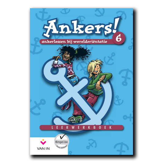 Ankers! 6 - wereldoriëntatie Leerwerkboek