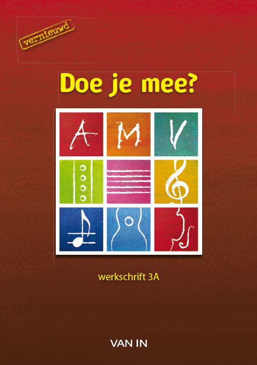 Doe je mee AMV ? vernieuwd 3 - werkschrift a,b inclusief cd