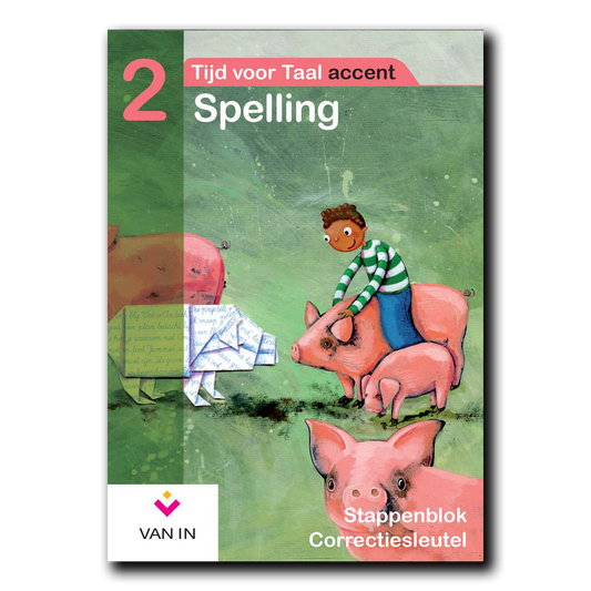 TvT accent - Spelling 2 - stappenb. CS