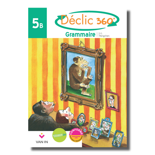 Déclic 360° grammaire 5B - Cahier