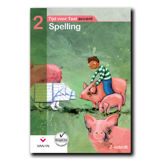 TvT accent - Spelling 2 - zorgschrift