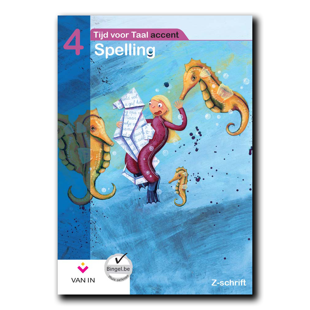 TvT accent - Spelling 4 - zorgschrift