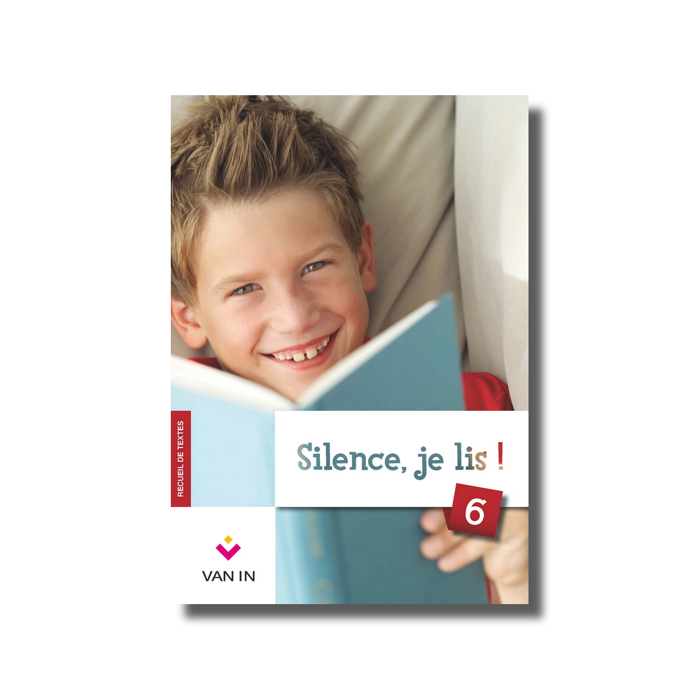 Silence, je lis ! 6 - Recueil de textes