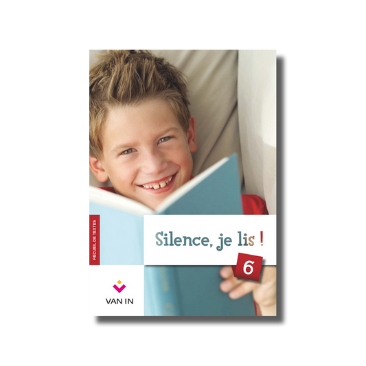 Silence, je lis ! 6 - Recueil de textes