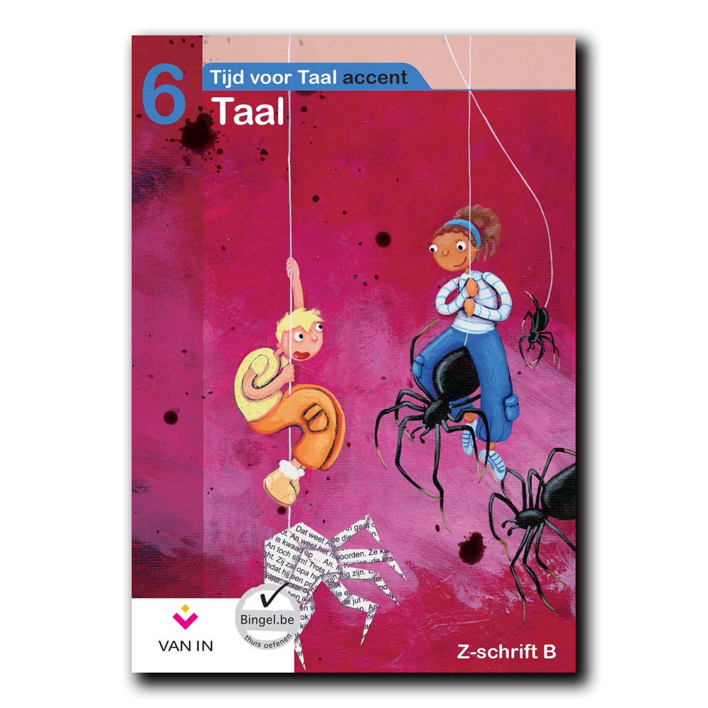 TvT accent - Taal 6 - zorgschrift b