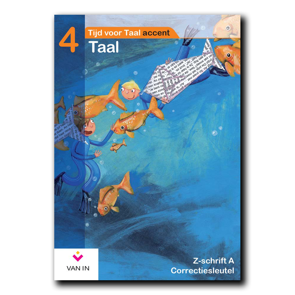 TvT accent - Taal 4 - zorgschrift a CS