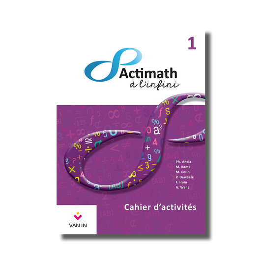 Actimath à l'infini 1 - cahier d'activités