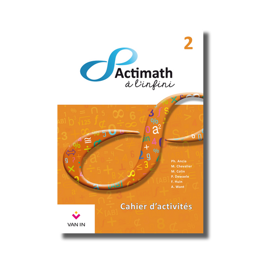 Actimath à l'infini 2 - cahier d'activités