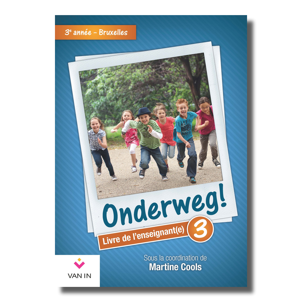 Onderweg ! 3 Livre de l'enseignant Bruxelles