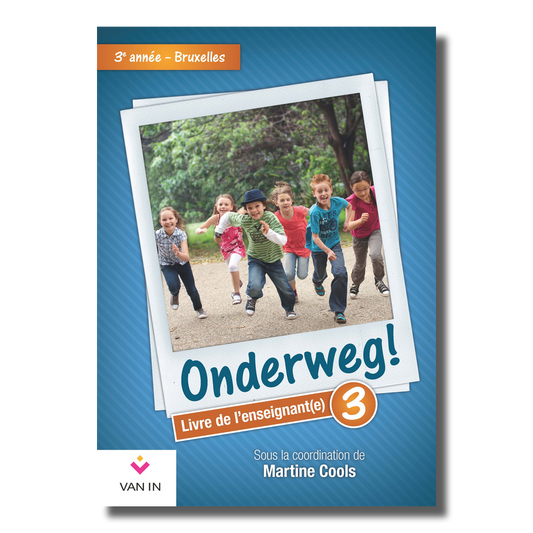 Onderweg ! 3 Livre de l'enseignant Bruxelles