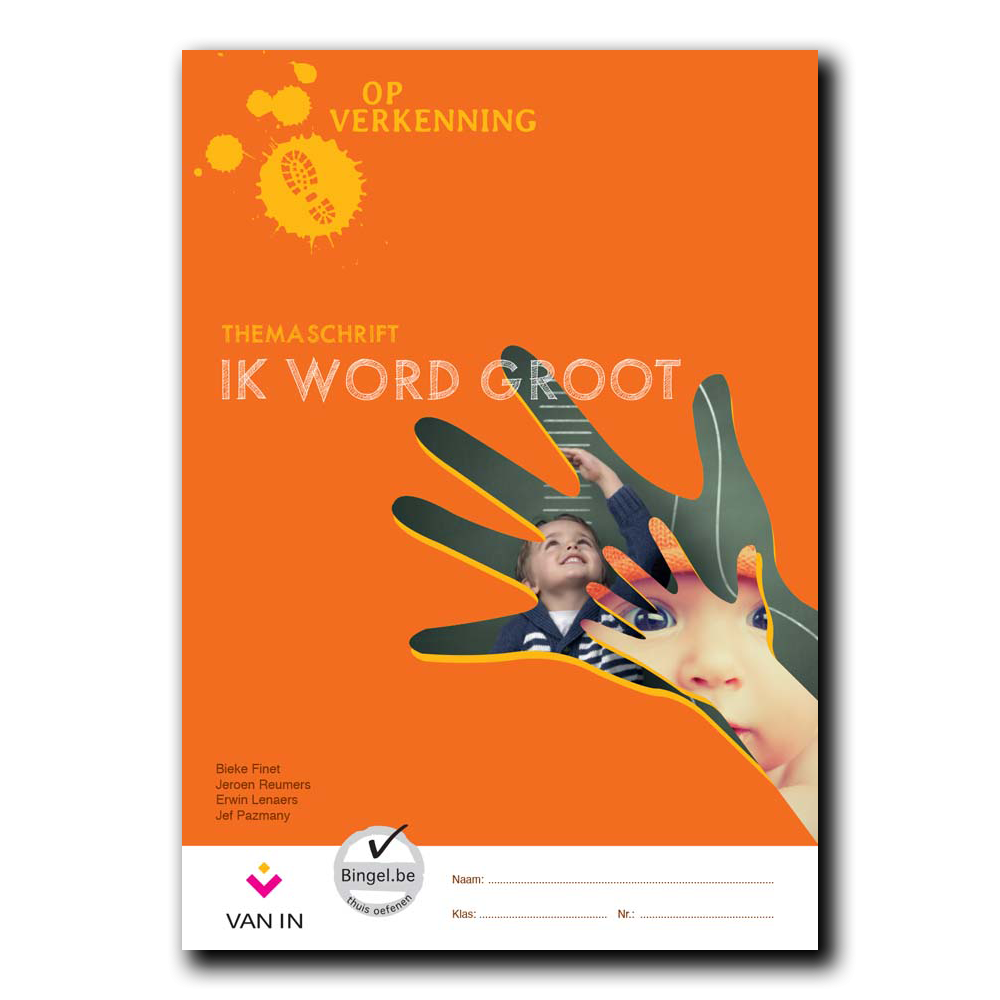 Op verkenning 1 - Ik word groot themaschrift