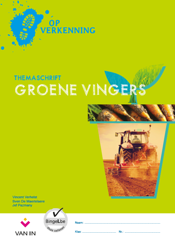 Op verkenning 5 - groene vingers - themaschrift