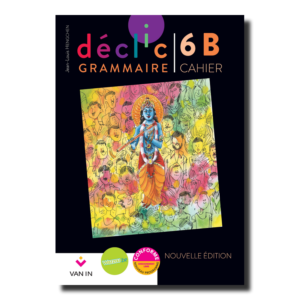 Déclic grammaire NE 6 B - cahier