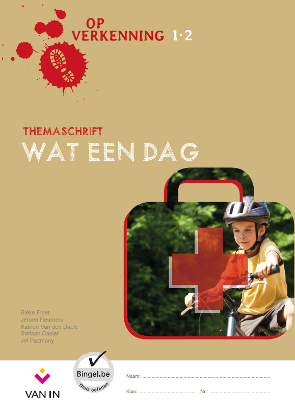 Op verkenning 1 - wat een dag! - themaschrift