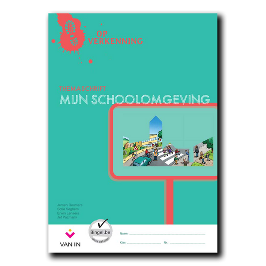 Op verkenning 3 - mijn schoolomgeving - themaschrift