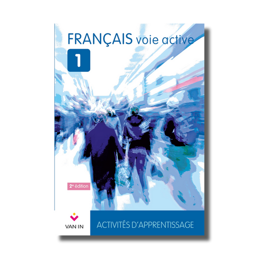 Français voie active 1 - livre-cahier (NE 2015)