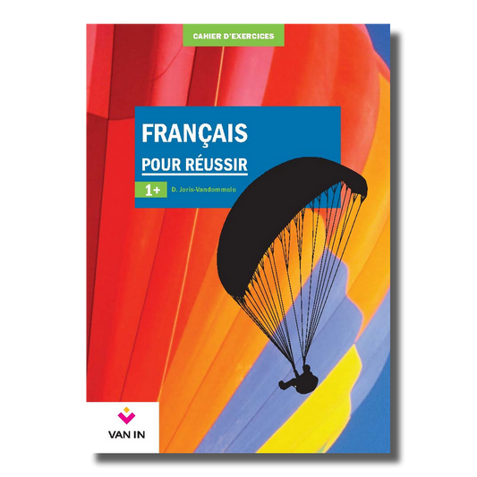 Français pour réussir 1+ - grammaire - cahier (approfondi)