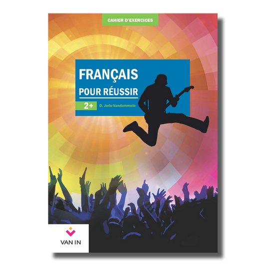 Français pour réussir 2+ - grammaire - cahier (approfondi)