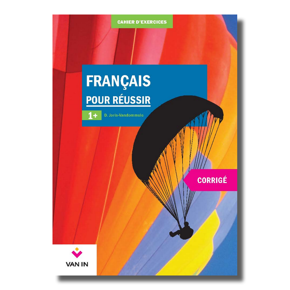 Français pour réussir 1+ - grammaire - corrigé (approfondi)