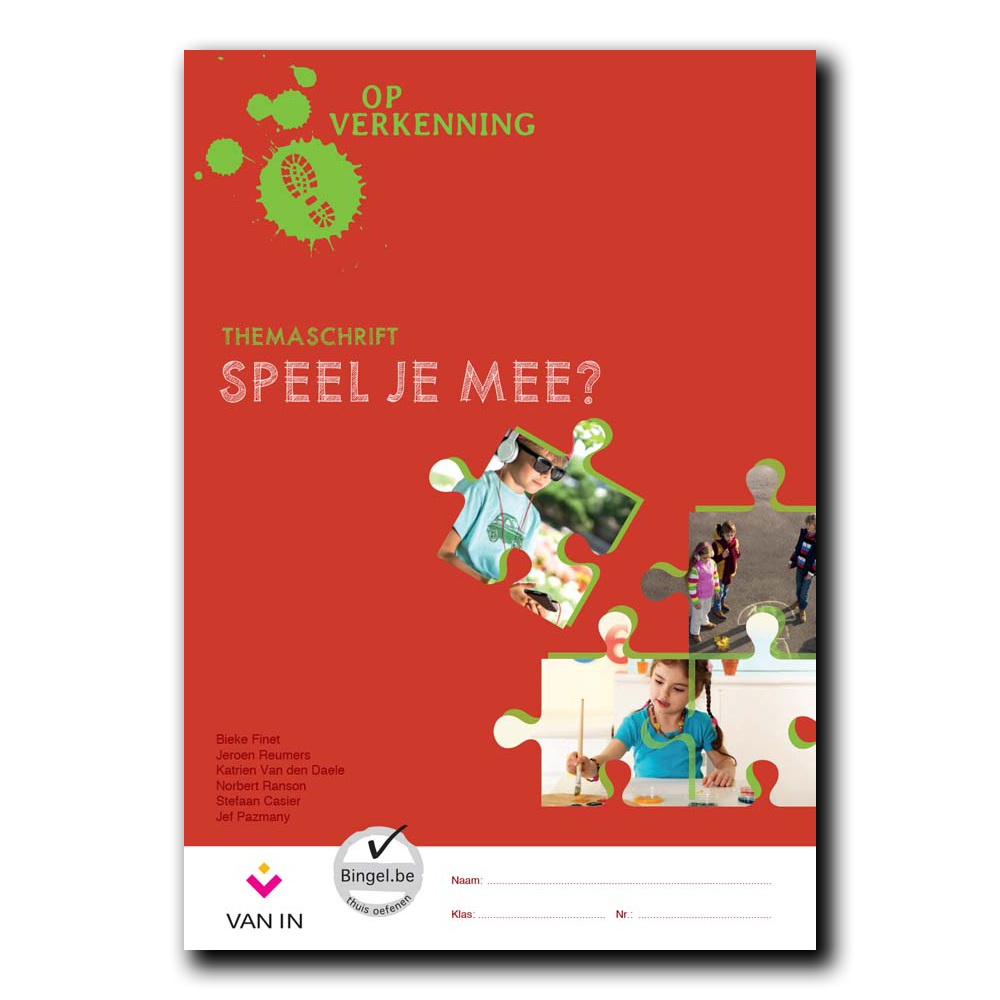 Op verkenning 1 - speel je mee ? - themaschrift