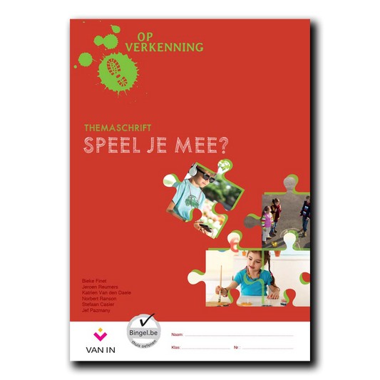 Op verkenning 1 - speel je mee ? - themaschrift