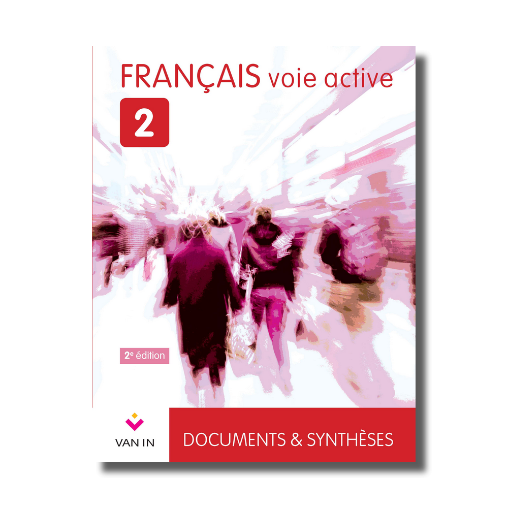 Français voie active 2 - Manuel (NE 2015)