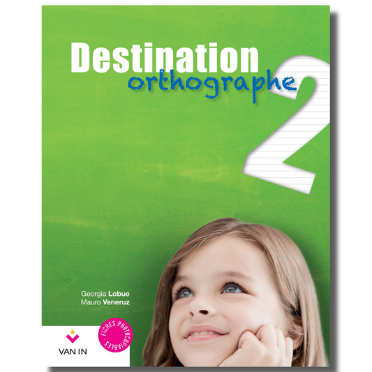 Destination Orthographe 2