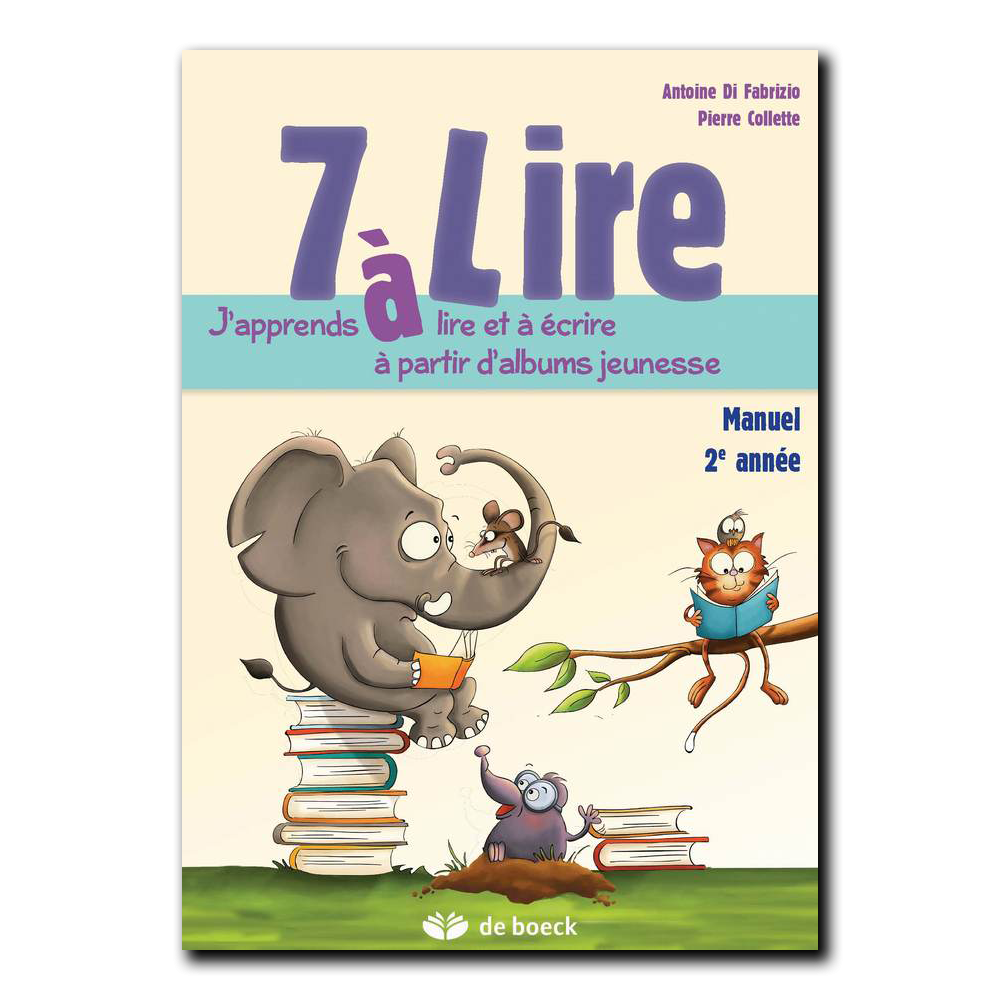 7 à Lire - 2ème année - manuel de l'élève