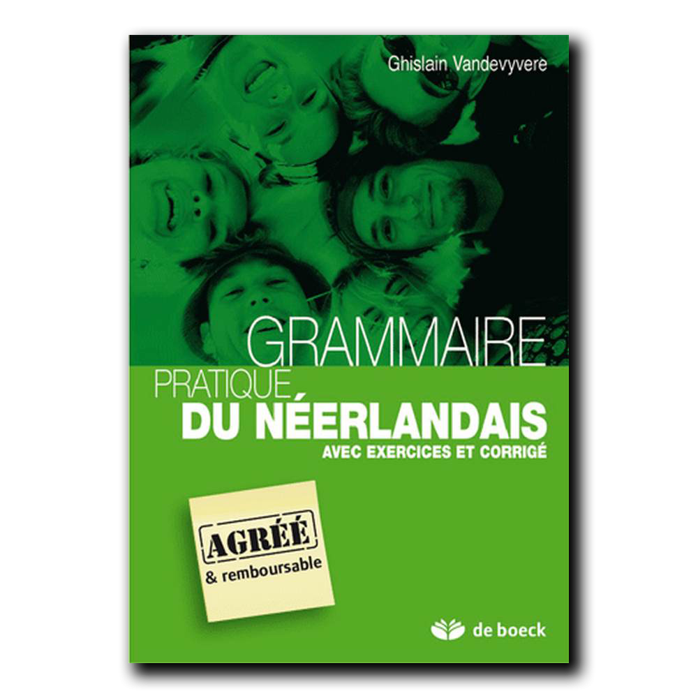 Grammaire pratique du néérlandais