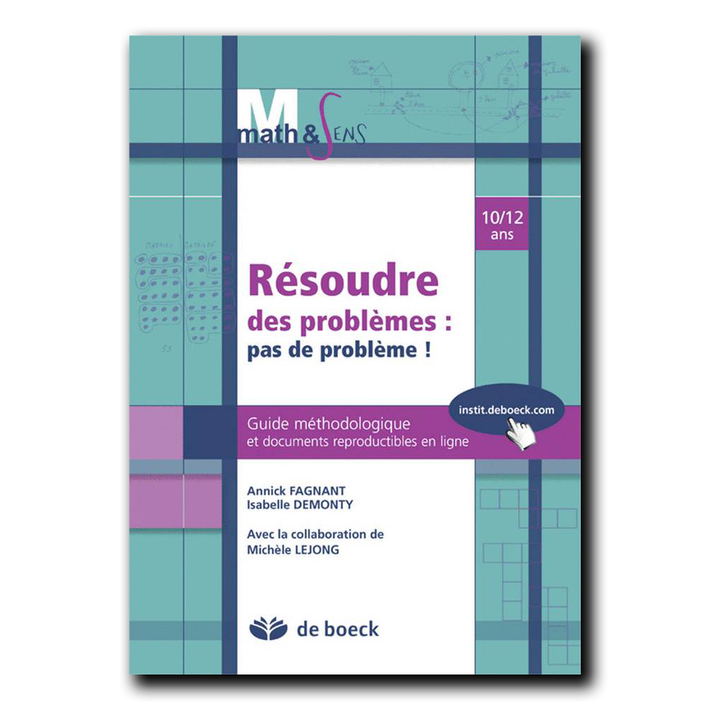 Math & Sens - Résoudre des problèmes : pas de problèmes 10/12 - Guide