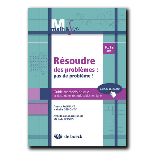 Math & Sens - Résoudre des problèmes : pas de problèmes 10/12 - Guide