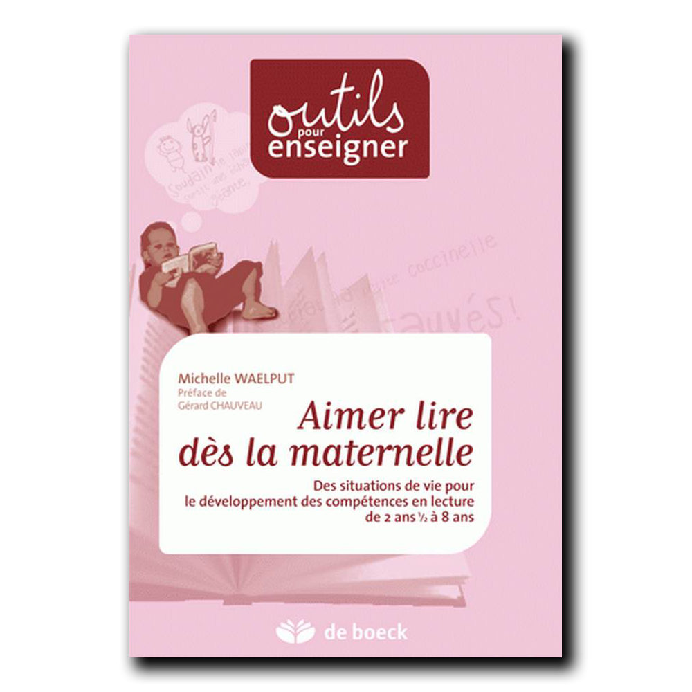 Aimer lire dès la maternelle