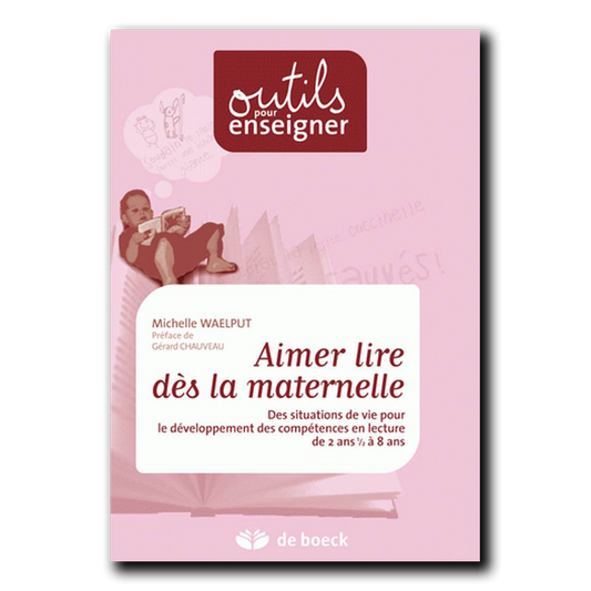 Aimer lire dès la maternelle