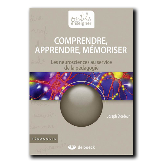 Comprendre, apprendre, mémoriser