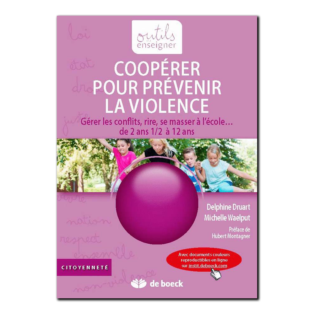 Coopérer pour prévenir la violence + Compléments en ligne