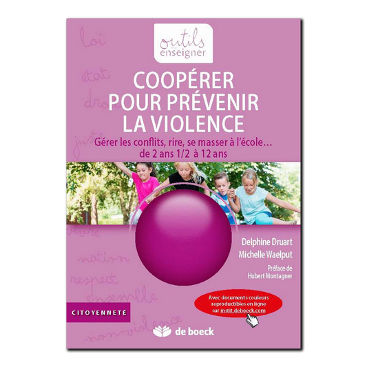 Coopérer pour prévenir la violence + Compléments en ligne