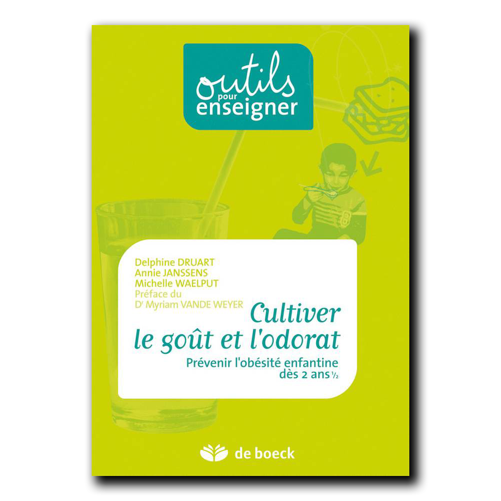 Cultiver le gout et l'odorat