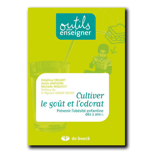 Cultiver le gout et l'odorat