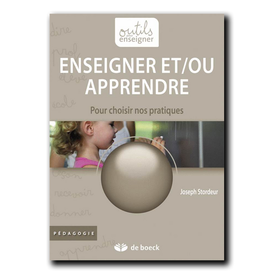 Enseigner et/ou apprendre